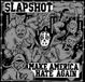 Sonic Rendezvous Slapshot - Make America Hate Again (CD)