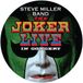 Steve Miller Band: The Joker Live In Concert (LP)