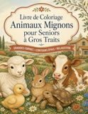 Livre de Coloriage Animaux Mignons pour Seniors à Gros Traits