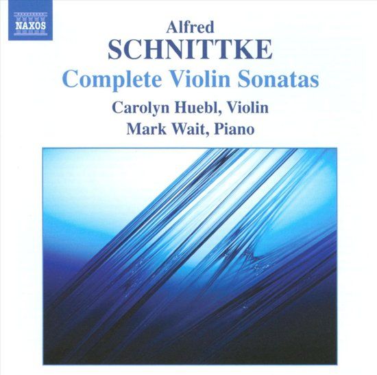 Carolyn Huebl Schnittke: Compl.Violin Sonatas - 1 CD