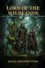 Lord of the Wildlands: A Dark Romantasy Novel