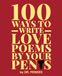 100 Ways to Write Love Poems With Your Penis