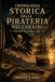 Cronologia storica della Pirateria nei Caraibi: Durante la Golden Age