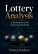 Lottery Analysis: A Mathematical and Statistical Handbook