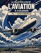 La Collection Définitive de l’Aviation à Colorier: Volume 1 – Avions commerciaux : dessins détaillés et fiches techniques