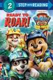 Ready Step into Reading Ready to Roar! (PAW Patrol: The Dino Movie) Paperback