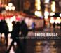 Sonic Rendezvous Trio Linguae Signals CD