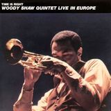 Sonic Rendezvous Woody Shaw Quintet - Time Is Right (LP) (Remastered)