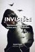 INVISIBLE - Tome 1 : Brise le miroir: 12 vérités pour l’ado qui se sent de trop