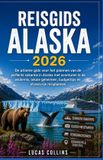 Reisgids Libri GmbH Reisgids Alaska 2026