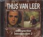 Introspection Thijs Van Leer - Introspection 1 & 2