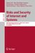 Risks Springer Nature Risks and Security of Internet and Systems: 20th International Conference, CRiSIS 2025, Gatineau, QC, Canada, October 22–24, 2025, Proceedings: 16295