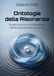 Ontologia della risonanza. Analisi sistemica e cibernetica dell'accoppiamento uomo-IA