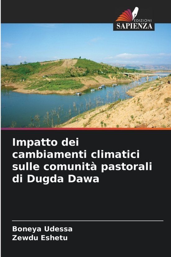 Impatto OmniScriptum SRL Impatto dei cambiamenti climatici sulle comunità pastorali di Dugda Dawa