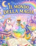 Il mondo della magia