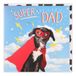 Clintons: Vaderdagkaart. Super Papa, papa 159 x 159