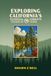Exploring California's National Forests: Exploring California's National Forests - A Backcountry Guide to the Golden State: Southern California