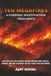 Ten Megafires: A Forensic Investigation from Space