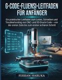 Independently Published G-Code-Fluensi-Leitfaden Für Anfänger