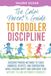 The Calm Parent's Guide to Toddler Discipline
