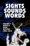 Sights, Movie & Book Reviews, 2004–2015