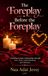 The Foreplay Before the Foreplay