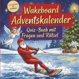 Schlauvento Interactive Wakeboard-Adventskalender: Quiz-Buch mit Fragen und Rätsel