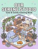 Your Serene Studio Bold and Easy Coloring Book for Adults and Teens
