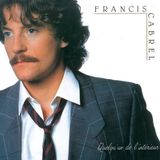 Sony Music Francis Cabrel Quelqu'un De L'interieur