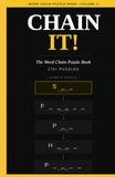Chain-It!: The Word-Chain Puzzle Book