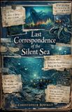 Last Libri GmbH Last Correspondence of the Silent Sea Paperback