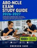 ABO-NCLE EXAM STUDY GUIDE 2026-2027