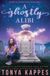 A Bol Ghostly Southern Mystery-A Ghostly Alibi