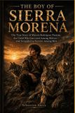 THE Libri GmbH The Boy of Sierra Morena