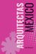 ARQUITECTAS: Independently Published Arquitectas Paperback