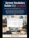 German Vocabulary Builder C1.1 — Excellence: 1000+ Essential Words for Advanced German with Extended Participial Attributes, Funktionsverbgefüge, Gerundive Attributes & Register Mastery | Deutsch