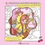 Il piccolo mondo di Emma: Una giornata in campagna: Libro da colorare con illustrazioni fatte a mano per adulti e bambini