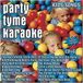 Party Tyme Karaoke: Kids Songs CD