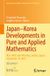 Japan–Korea Springer Japan–Korea Developments in Pure and Applied Mathematics: MSJ–KMS Joint Meeting, Sendai, Japan, September 19, 2023: 546 Hardcover