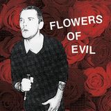 Flowers Of Evil - Flowers Of Evil (LP)