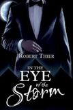 In Robert Thier In the Eye of the Storm