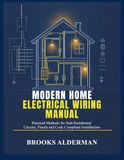 Modern Home Electrical Wiring Manual