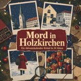 Mord tiptop Mord in Holzkirchen