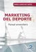 Marketing Ediciones Díaz de Santos, S.A. Marketing del deporte: Manual universitario Paperback
