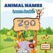 ANIMAL NAMES: Learn Arabic: Tracing & Coloring Activity Book for Kids