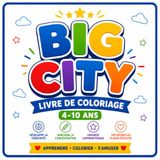 BIG CITY: livre de coloriage