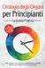 Orologio degli Organi per Principianti - La Guida Pratica: Come Trovare la Salute Olistica e Sperimentare la Massima Energia Vitale tramite il Tuo Orologio Interno - Inclusi un Piano d'Azione di 21 Giorni