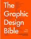 The Ilex The Graphic Design Bible