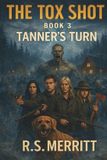 The Tox Shot: The Tox Shot - Paperback