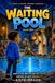 THE WAITING POOL: The Living Word Series Book One